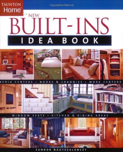 Sandor Nagyszalanczy/New Built-Ins Idea Book