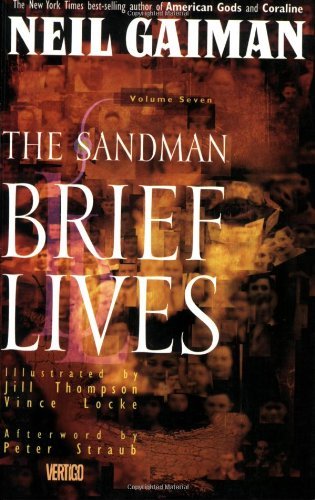 Neil Gaiman Sandman The Brief Lives Book Vii 