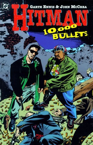 Garth Ennis/Hitman@10,000 Bullets