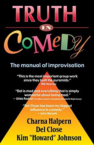 Charna Halpern/Truth in Comedy@ The Manual for Improvisation