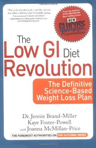 Jennie Brand-Miller/Low GI Diet Revolution@ The Definitive Science-Based Weight Loss Plan