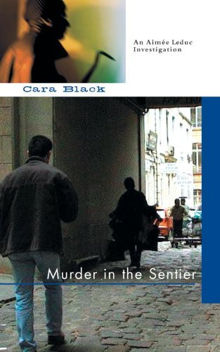 Cara Black/Murder in the Sentier@Revised