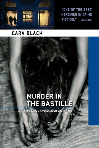 Cara Black Murder In The Bastille 