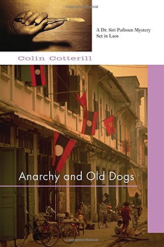 Colin Cotterill/Anarchy and Old Dogs