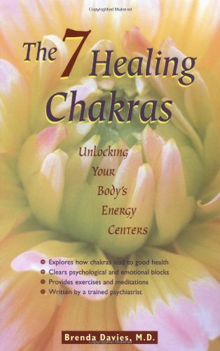 Brenda Davies/The Seven Healing Chakras@Unlocking Your Body's Energy Centers