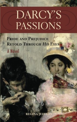 Regina Jeffers/Darcy's Passions@Original