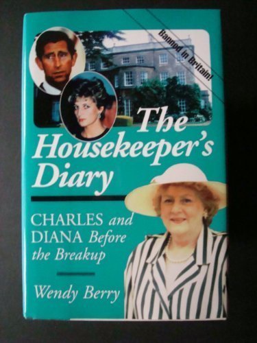 Wendy Berry Housekeeper's Diary Charles & Diana Before 