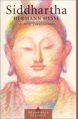 Hermann Hesse/Siddhartha@ A New Translation@Revised