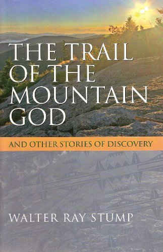 Walter R. Stump Trail Of The Mountain God & Other Stories O 