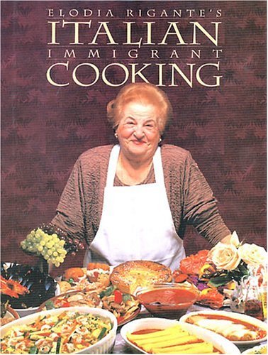 Elodia Rigante Italian Immigrant Cooking 