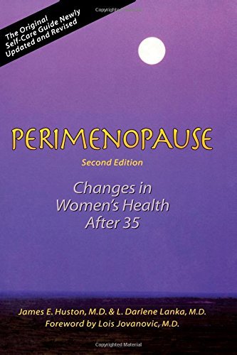 James Huston/Perimenopause@ Changes in Women's Health After 35@0002 EDITION;Revised