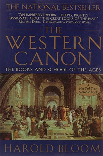 Harold Bloom/The Western Canon@ The Books and School of the Ages