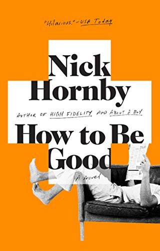 Nick Hornby/How to Be Good