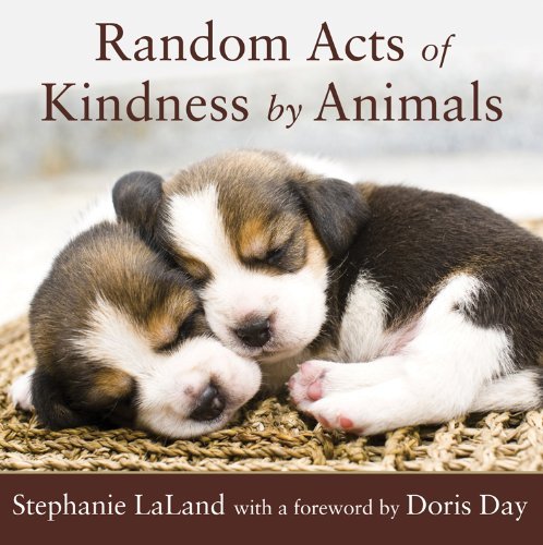 Stephanie Laland/Random Acts of Kindness by Animals