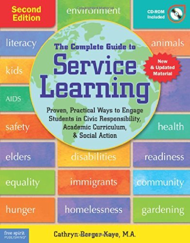 Cathryn Berger Kaye The Complete Guide To Service Learning Proven Practical Ways To Engage Students In Civi 0002 Edition;revised Update 