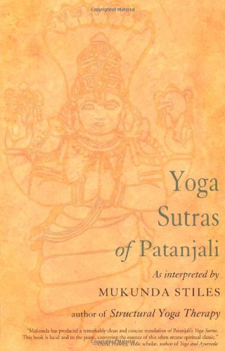 Mukunda Stiles Yoga Sutras Of Patanjali With Great Respect And Love 