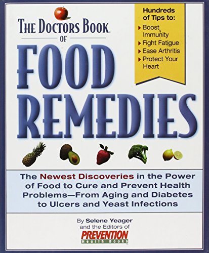 Selene Yeager/Doctors Book Of Food Remedies