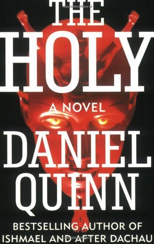 Daniel Quinn/Holy,The