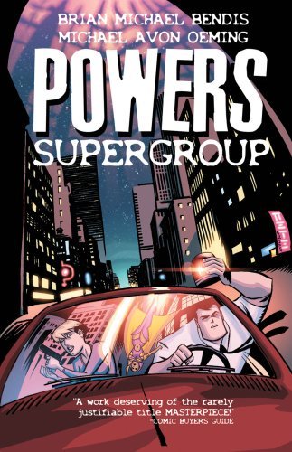 Brian Michael Bendis/Powers Vol. 4: Supergroup