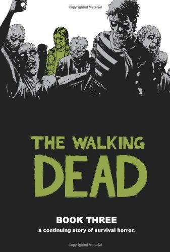 Robert Kirkman/Walking Dead Book 3,The
