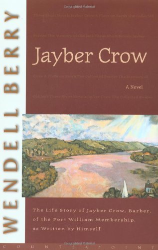 Wendell Berry/Jayber Crow