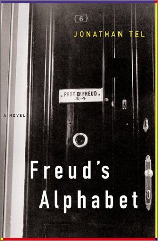 Jonathan Tel/Freud's Alphabet: A Novel