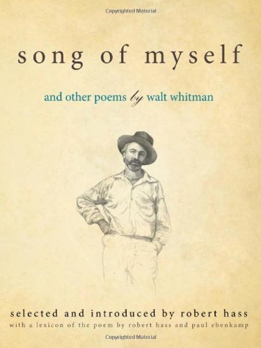 Robert Hass Song Of Myself And Other Poems By Walt Whitman 
