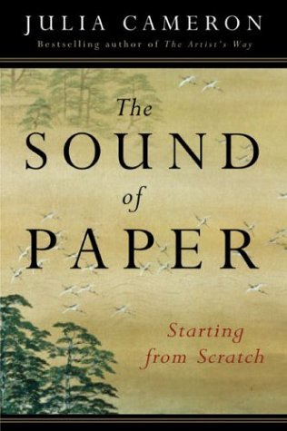 Julia Cameron/The Sound Of Paper