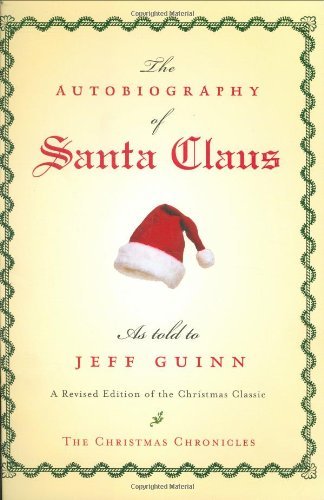 Jeff Guinn/The Autobiography of Santa Claus@Reissue