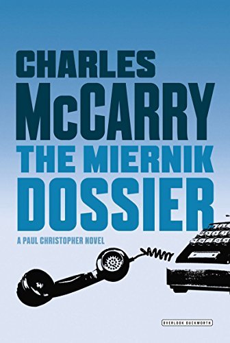 Charles McCarry/The Miernik Dossier