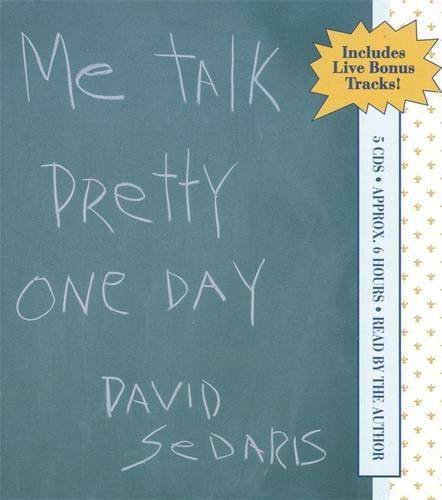 David Sedaris/Me Talk Pretty One Day@ABRIDGED