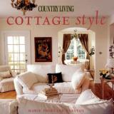 Marie Proeller Hueston Country Living Cottage Style 