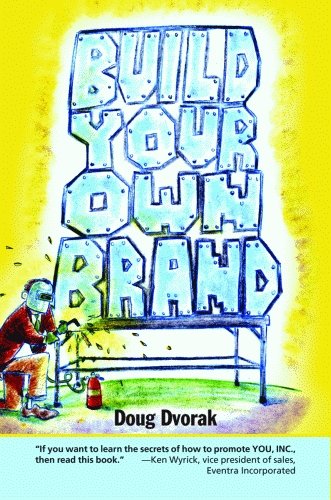 Doug Dvorak Build Your Own Brand 