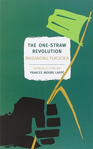 Masanobu Fukuoka/The One-Straw Revolution@ An Introduction to Natural Farming