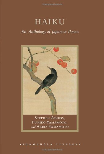 Stephen Addiss Haiku An Anthology Of Japanese Poems 