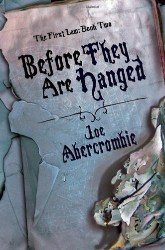 Joe Abercrombie/Before They Are Hanged