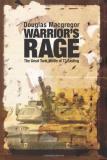 Douglas Macgregor Warrior's Rage The Great Tank Battle Of 73 Easting 