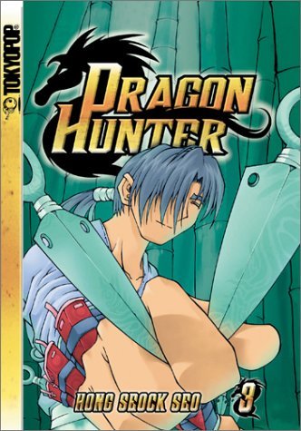 Hong-Seock Seo/Dragon Hunter,Volume 3