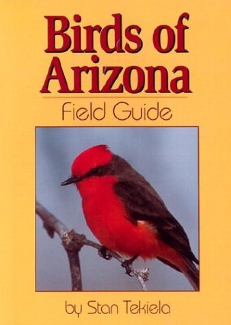 Stan Tekiela/Birds of Arizona Field Guide