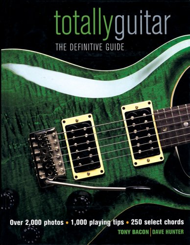 Tony Bacon/Totally Guitar@Definitive Guide