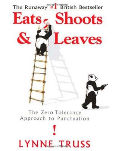 Lynne Truss/Eats, Shoots & Leaves@ The Zero Tolerance Approach to Punctuation