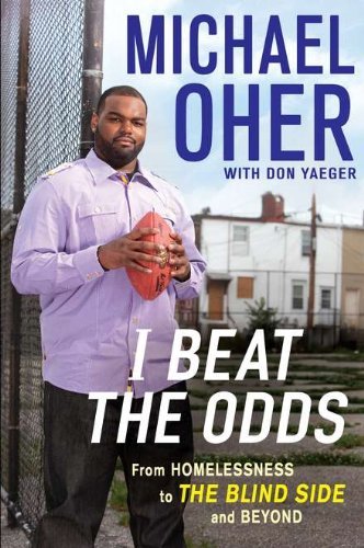 Michael Oher/I Beat The Odds@From Homelessness,To The Blind Side,And Beyond