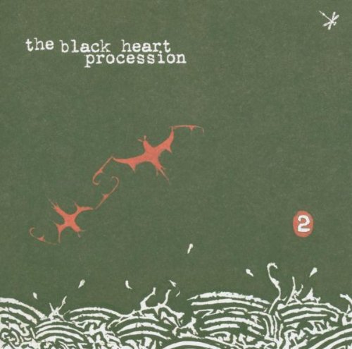 Black Heart Procession 2 