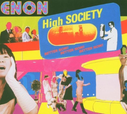 Enon/High Society