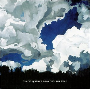 Kingsbury Manx/Let You Down