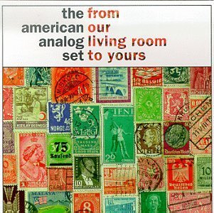 American Analog Set/From Our Living Room To Yours
