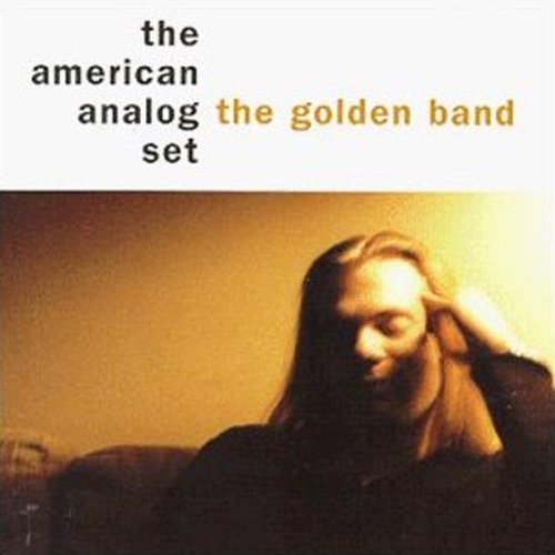 American Analog Set/Golden Band