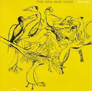 Sea & Cake/Biz