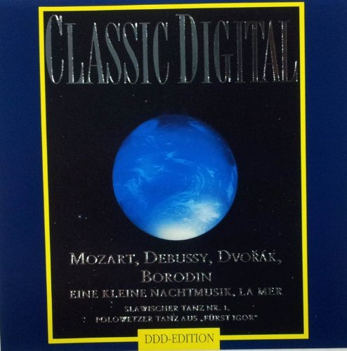 Classic Digital/Mozart, Debussy, Dvorak, Borodin