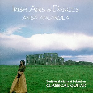 Anisa Angarola/Irish Airs & Dances